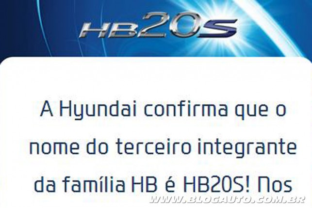 Mensagem da Hyundai confirma o nome HB20S
